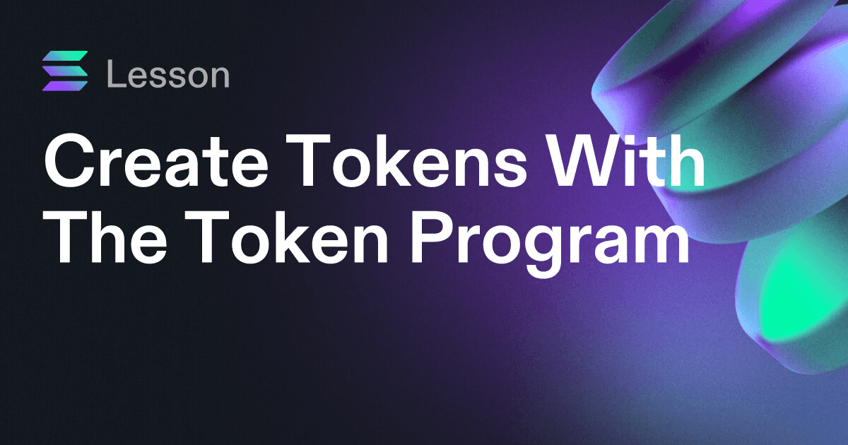 Create Tokens With The Token Program