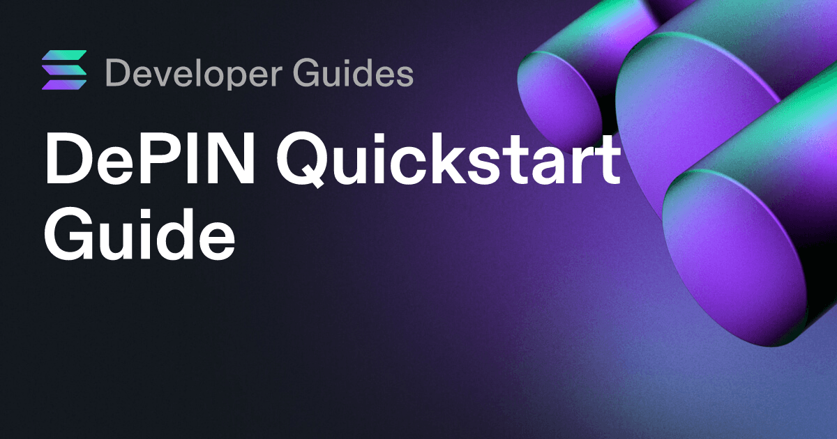 DePIN Quickstart Guide